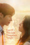 Film Even If This Love Disappears Tonight 2025 Nonton film Even If This Love Disappears Tonight (2025) - Pusatmovie21
