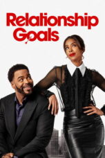 Film Relationship Goals 2026 Nonton film Relationship Goals (2026) - Pusatmovie21